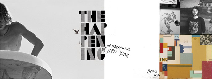 the happening 4/13/07